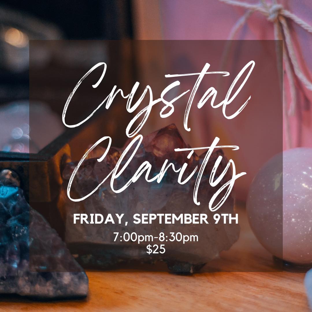 crystal clarity