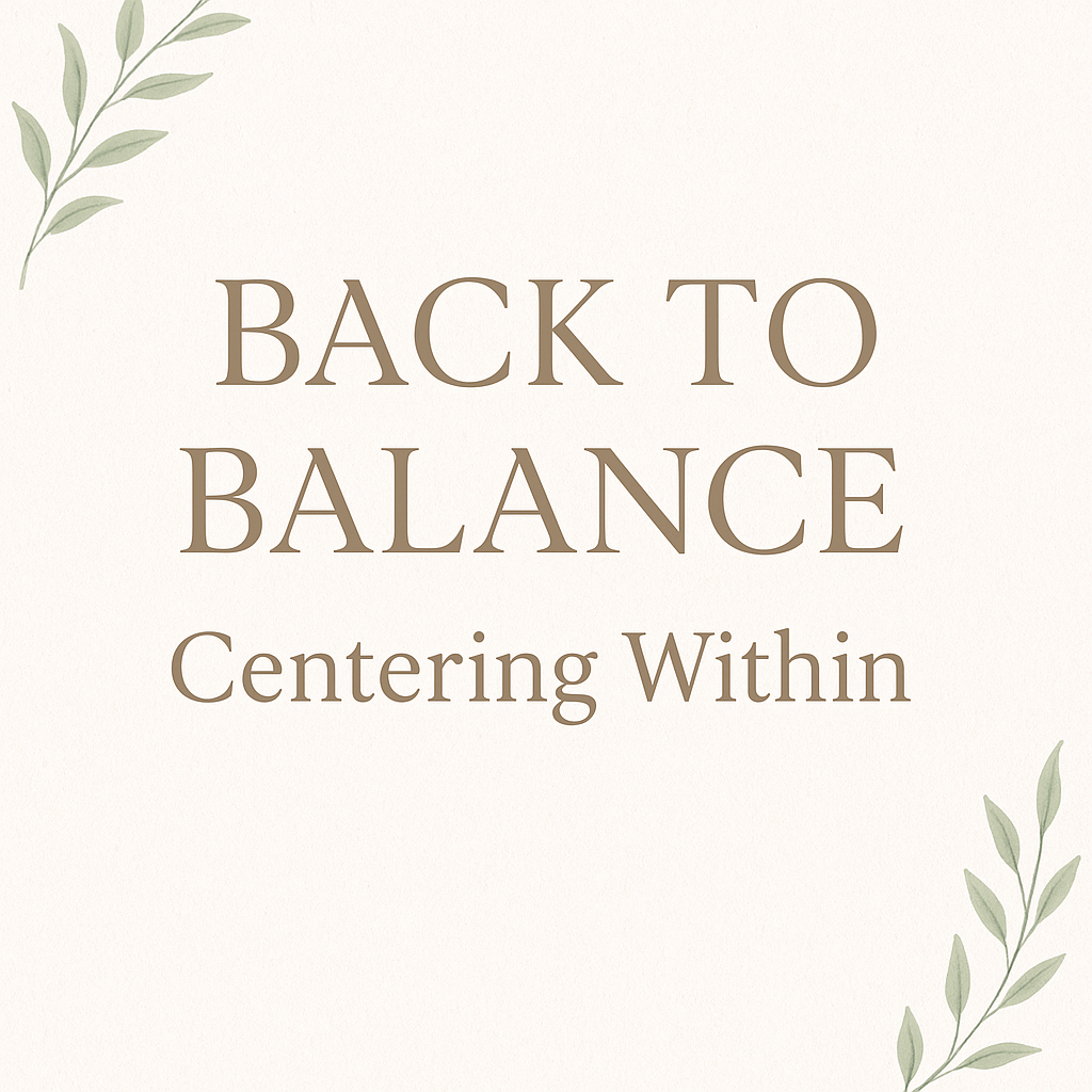 Back to Balance: Centering Within